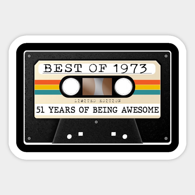 Funny Best of 1973 51st Birthday Cassette Tape Vintage Sticker by Happy Solstice